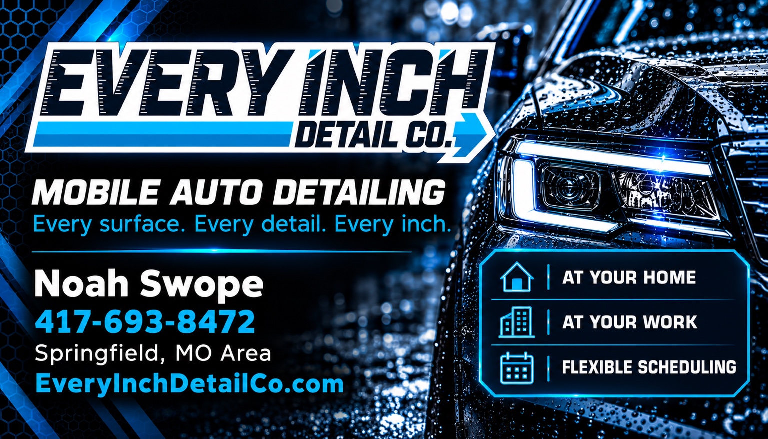 Every Inch Detail Co. branding, featuring a blue-lit vehicle and owner Noah Swope's business card